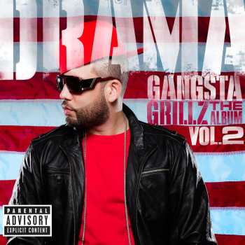 2LP DJ Drama: Gangsta Grillz: The Album Vol.