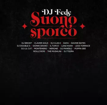 DJ Fede: Suono Sporco