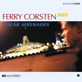 Album Ferry Corsten: Artist Profile Series 1: Solar Serenades