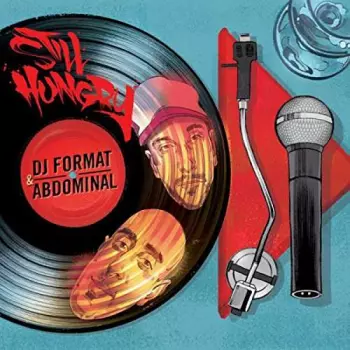 DJ Format: Still Hungry