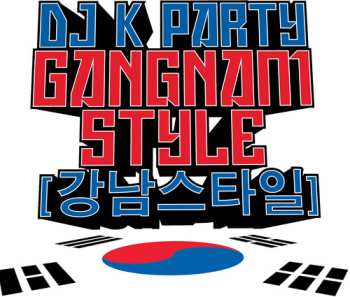 CD Dj K Party: Gangnam Style