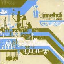 2LP DJ Mehdi: (The Story Of) Espion