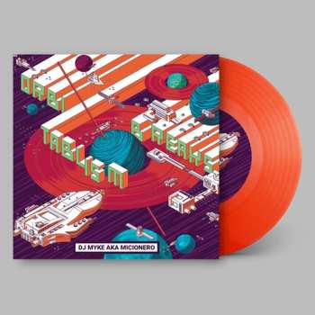 Album Dj Myke Aka Micionero: 7-orbitablism Breaks