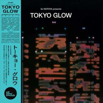 CD DJ Notoya: Tokyo Glow