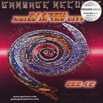 LP Rick Pier O'Neil: Noise In The City