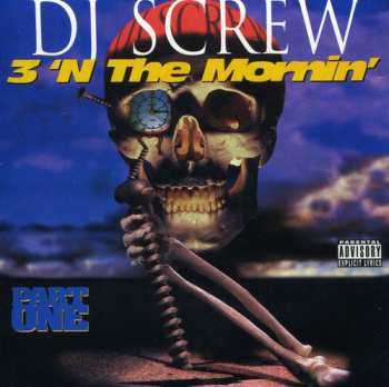 Album DJ Screw: Diary Of The Originator: Chapter 180 (3-N-Da Morning Part II)