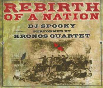 Album Kronos Quartet: Rebirth Of A Nation