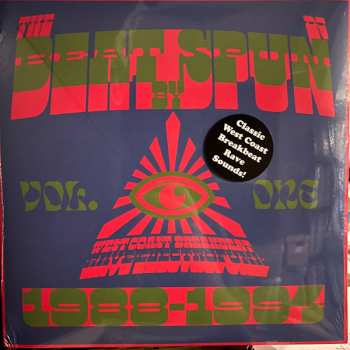 2LP DJ Spun: The Beat By DJ Spun (West Coast Breakbeat Rave Electrofunk 1988-1994) (Vol. One)