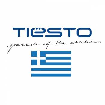 CD DJ Tiësto: Parade Of The Athletes