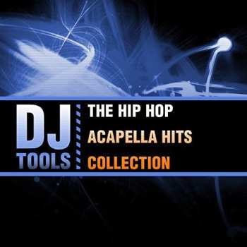 CD DJ Tools: Hip Hop Acapella Hits Collection