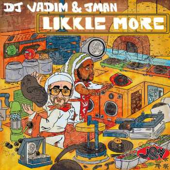 LP Dj Vadim & Jman-likkle More: Likkle More