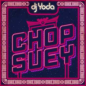 LP DJ Yoda: Chop Suey