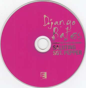 CD Django Bates: Saluting Sgt. Pepper