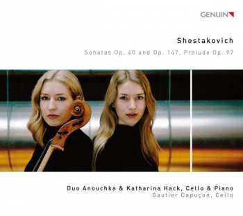 CD Dmitri Shostakovich: Sonatas Op. 40 And Op. 147, Prelude Op. 97