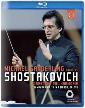 Blu-ray Dmitri Schostakowitsch: Symphonie Nr.15