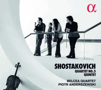 CD Dmitri Shostakovich: String Quartet No. 3 / Piano Quintet