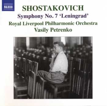 CD Dmitri Shostakovich: Symphony No. 7 'Leningrad'