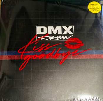 2LP DMX Krew: Kiss Goodbye