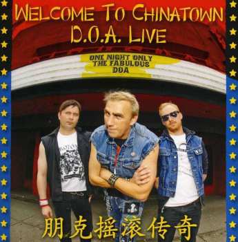 CD D.O.A.: Welcome To Chinatown: D.O.A. Live