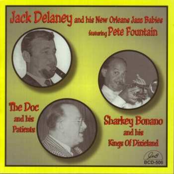 CD Doc Souchon And His Milneburg Boys: Jack Delaney / Doc Souchon / Sharkey Bonano