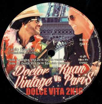 LP Ryan Paris: Dolce Vita 2K16