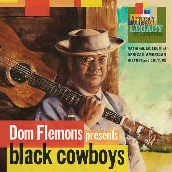 2LP Dom Flemons: Dom Flemons Presents Black Cowboys LTD