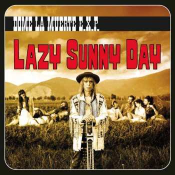 Album Dome La Muerte E.X.P.: Lazy Sunny Day