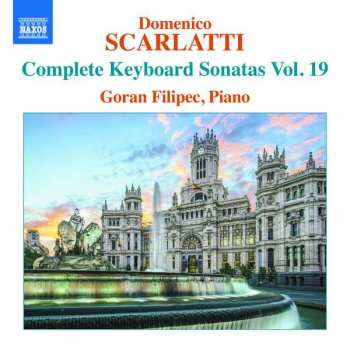 CD Domenico Scarlatti: Complete Keyboard Sonatas Vol.19 