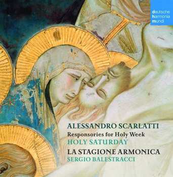 CD Domenico Scarlatti: Responsories For Holy Saturday