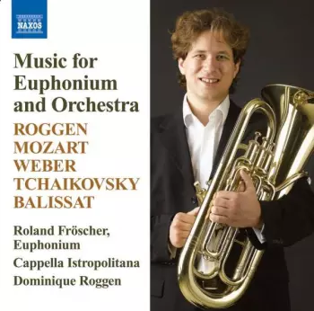 Music For Euphonium And Orchestra