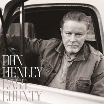 CD Don Henley: Cass County