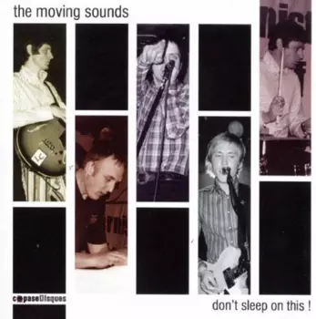 The Moving Sounds: Don't Sleep On This!