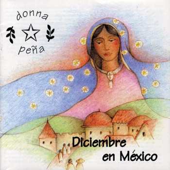 Album Donna Peña: Diciembre en Mexico