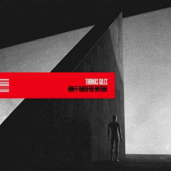 LP Thomas Giles Rogers Jr.: Don't Touch The Outside