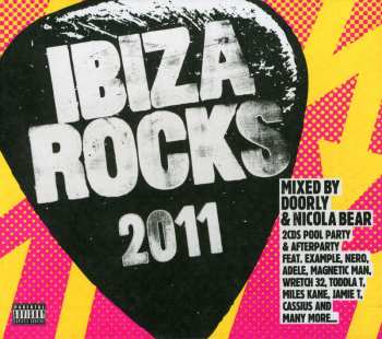 2CD Doorly: Ibiza Rocks 2011