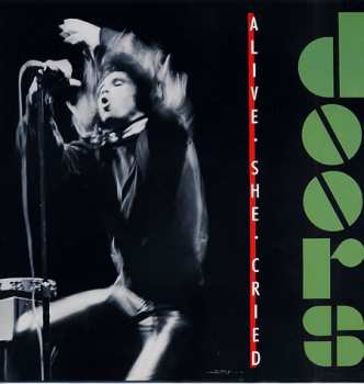 LP The Doors: Alive, She Cried