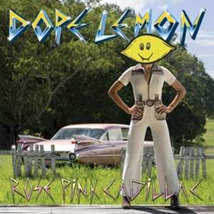 2LP Dope Lemon: Rose Pink Cadillac LTD | PIC