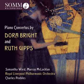 CD Royal Liverpool Philharmonic Orchestra: Piano Concertos By Dora Bright And Ruth Gipps