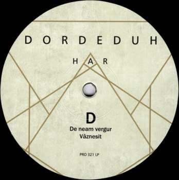 2LP Dordeduh: Har