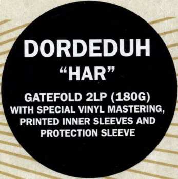 2LP Dordeduh: Har