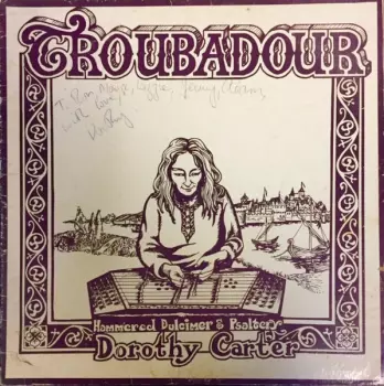 Dorothy Carter: Troubadour