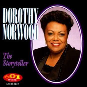 Album Dorothy Norwood: The Storyteller