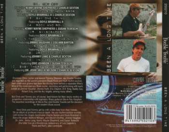 CD Double Trouble: Been A Long Time