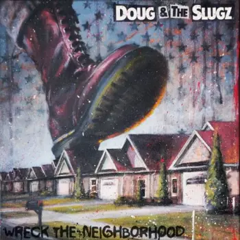 Wreck The Neighborhood