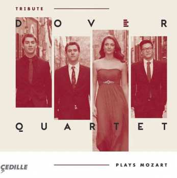 Album Wolfgang Amadeus Mozart: Dover Quartet Plays Mozart