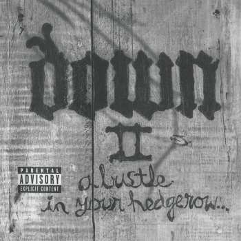 CD Down: Down II: A Bustle in Your Hedgerow...