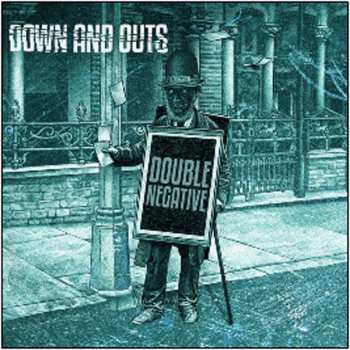 CD Down And Outs: Double Negative