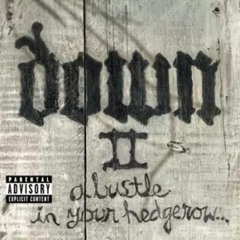 Down II: A Bustle in Your Hedgerow...