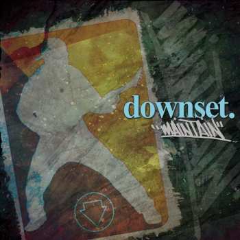 CD downset.: Maintain
