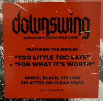 LP Downswing: And Everything Was Dark